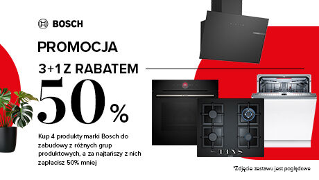Promocja Bosch - 3 + 1 z rabatem 50%