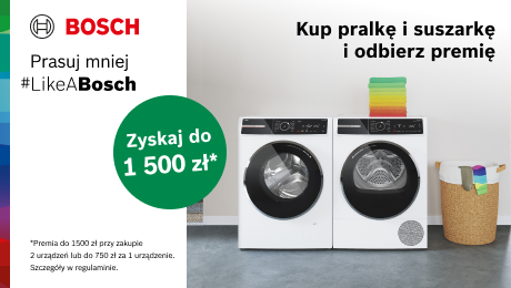 Kup pralkę i suszarkę marki Bosch i odbierz premię!